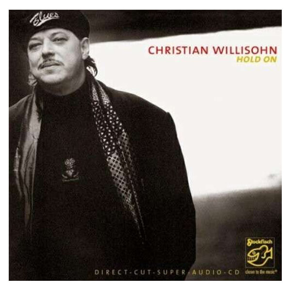 Christian Willisohn - Hold On - sacd
