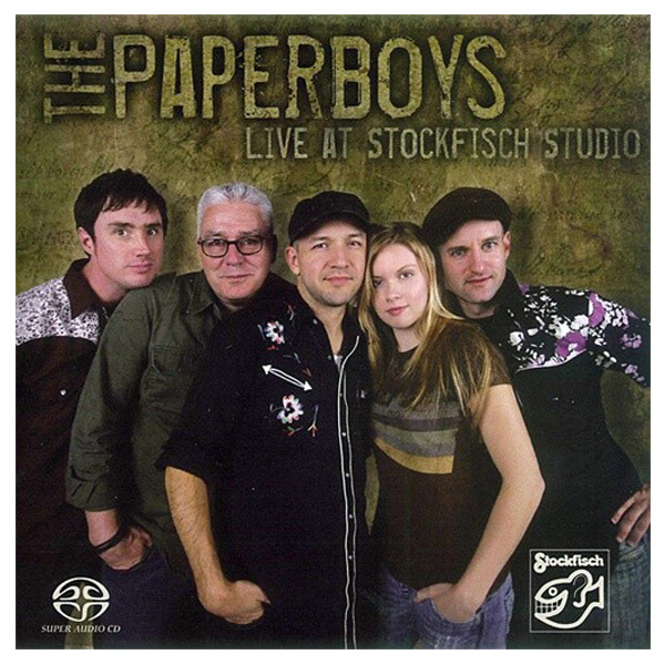 The Paperboys - Live at Stockfisch Studio
